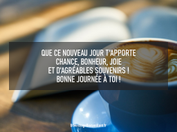 Bonne journée 17